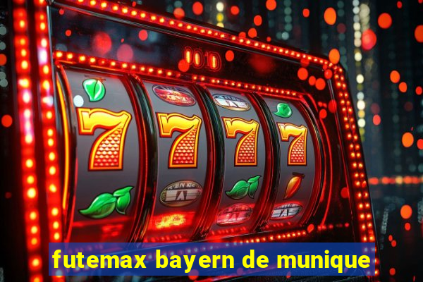 futemax bayern de munique